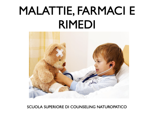 MALATTIE, FARMACI E RIMEDI