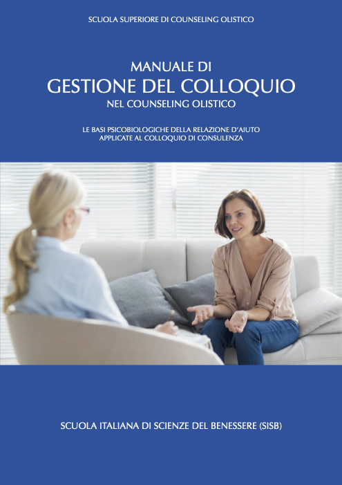 MANUALE DI GESTIONE DEL COLLOQUIO NELLA CONSULENZA DEL BENESSERE