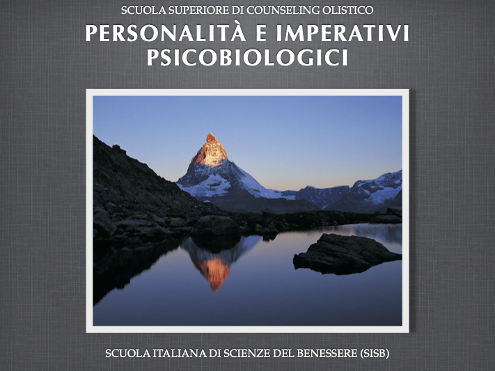PERSONALITÀ E IMPERATIVI PSICOBIOLOGICI