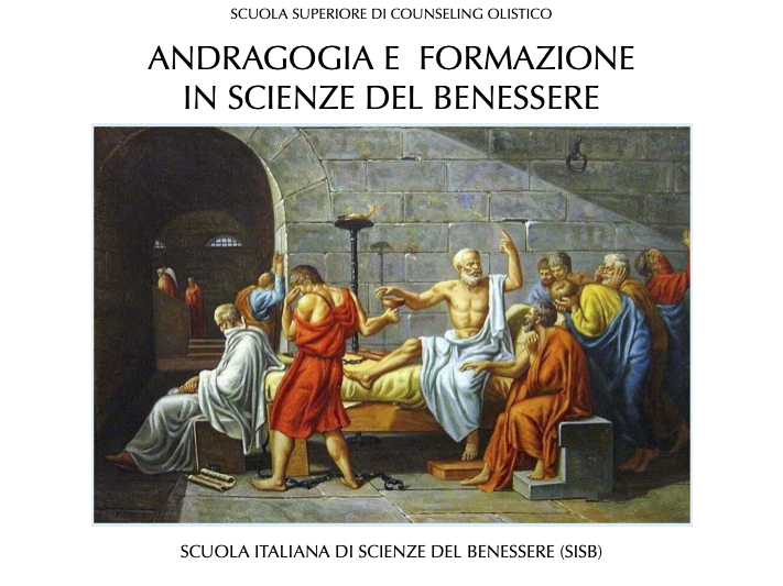 ANDRAGOGIA E FORMAZIONE IN SCIENZE DEL BENESSERE