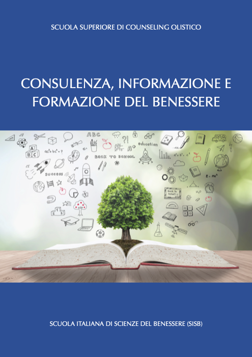 CONSULENZA, INFORMAZIONE E FORMAZIONE DEL BENESSERE