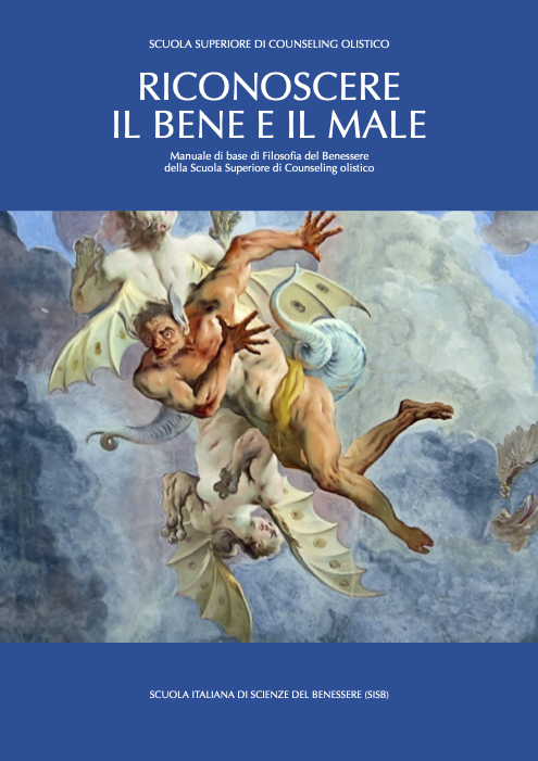 RICONOSCERE IL BENE E IL MALE