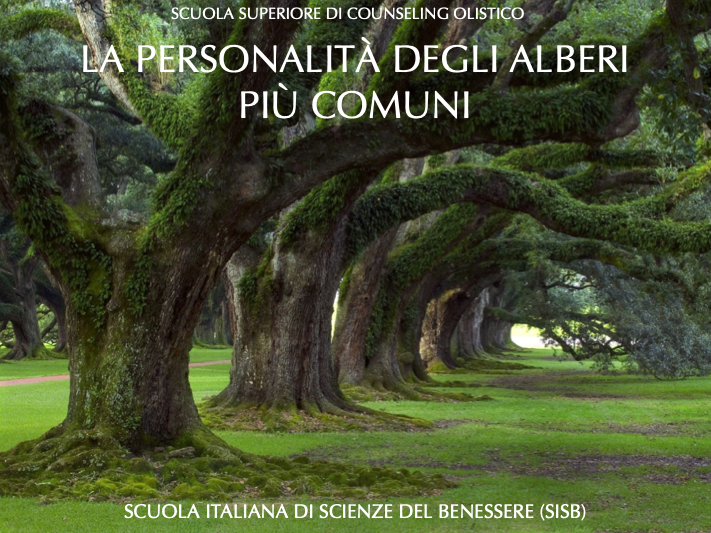 LA PERSONALITA’ DEGLI ALBERI PIÙ COMUNI