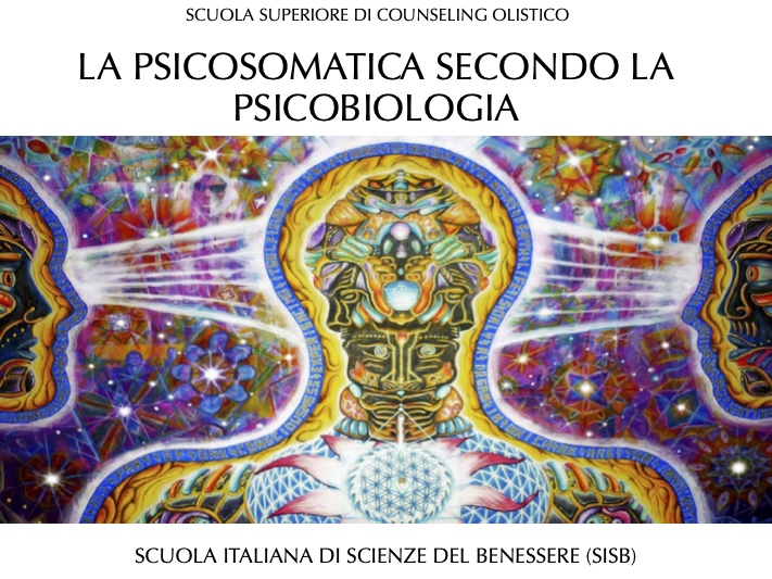 PSICOSOMATICA E PSICOBIOLOGIA