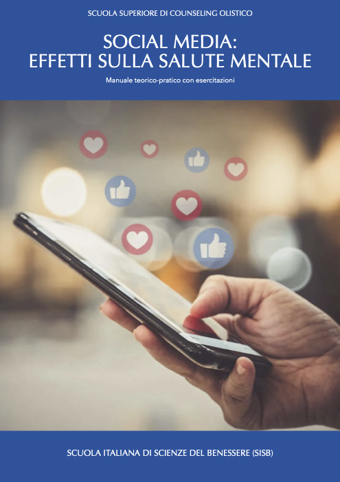 SOCIAL MEDIA: EFFETTI SULLA SALUTE MENTALE