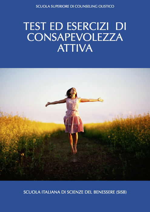 TEST ED ESERCIZI DI CONSAPEVOLEZZA ATTIVA