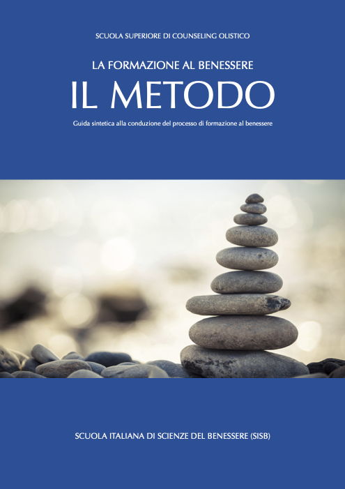 FORMAZIONE DEL BENESSERE: IL METODO