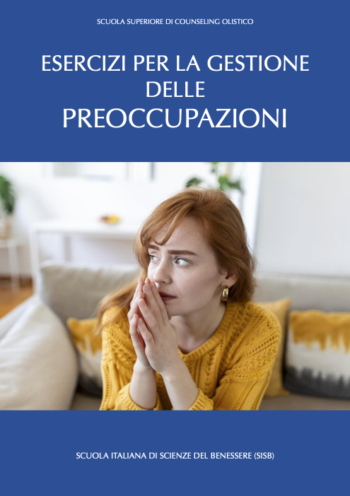 ESERCIZI PER LA GESTIONE DELLE PREOCCUPAZIONI