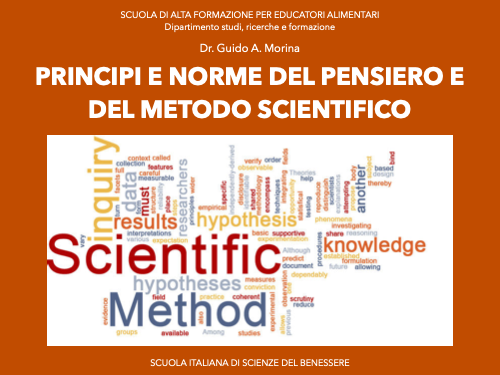 PRINCIPI E NORME DEL PENSIERO E DEL METODO SCIENTIFICO