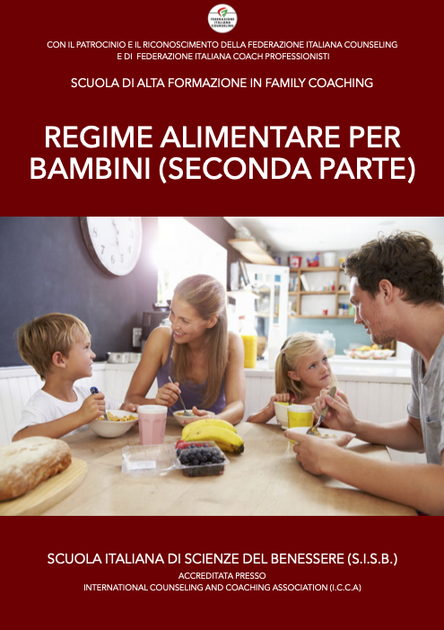 Regime alimentare per bambini seconda parte